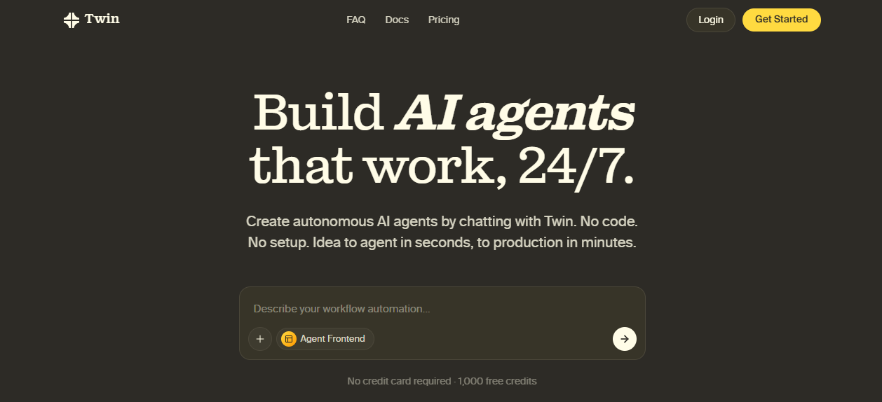 Twin.so homepage — Build AI agents that work 24/7, no code required. Create autonomous AI agents by chatting with Twin. Idea to agent in seconds, to production in minutes.