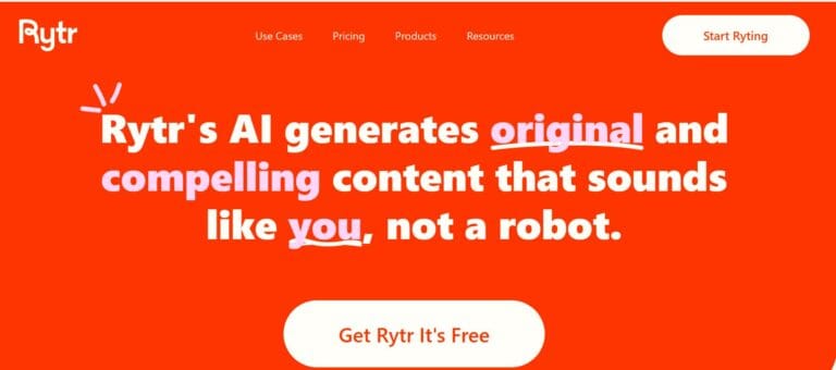 Rytr homepage hero section with bold white text on an orange background reading "Rytr's AI generates original and compelling content that sounds like you, not a robot" with a Get Rytr It's Free CTA button